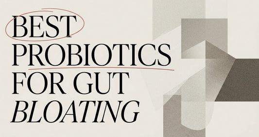 Best Probiotics for Gut Health and Bloating - Velobiotics